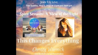 Spirit Sessions AVOTL S4E17 This Changes Everything with Christy Warnick