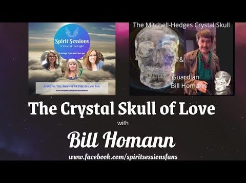 Spirit Sessions AVOTL S4E19 The Skull of Love with Bill Homann