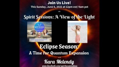 Spirit Sessions AVOTL S4E22 Eclipse Season with Kara Melendy