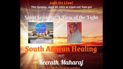 Spirit Sessions AVOTL S4E23 South African Healing with Keerath Maharaj