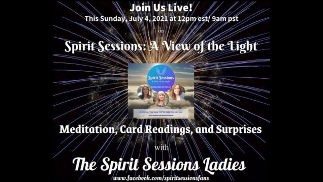 Spirit Sessions AVOTL S4E26 Meditations, Cards, and Surprises!