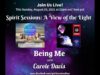 Spirit Sessions S4E32 AVOTL Being Me with Carole Davis