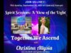 Spirit Sessions AVOTL S4E37 Together We Ascend With Chris Alyssia