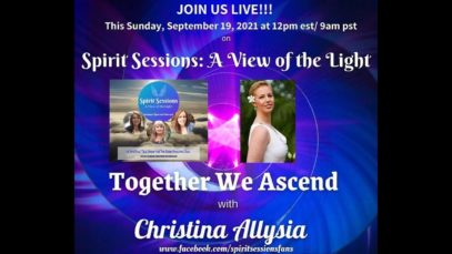 Spirit Sessions AVOTL S4E37 Together We Ascend With Chris Alyssia
