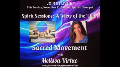 Spirit Sessions AVOTL S4 E46  Melissa Virtue Sacred Movement