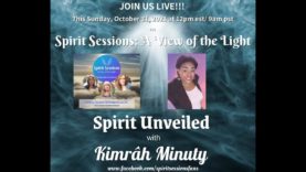 Spirit Sessions AVOTL S4E43  Kimrah Minuty Spirit Unveiled