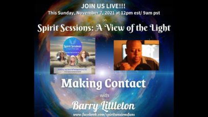Spirit Sessions AVOTL S4E44  Barry Littleton Making Contact