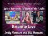 Spirit Sessions AVOTL S5 E1  Emily Harrison Bill Homman Mitchell-Hedges Return of Skull Love