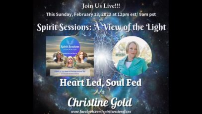Spirit Sessions AVOTL S5E7 – Christine Gold – Heart Led, Soul Fed