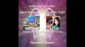 Spirit Sessions AVOTL – S5E9 – Peroshini Naidoo Deepening your Connection to the Angelic Realm