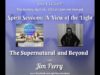 Spirit Sessions AVOT – S5E17 – Jim Perry – Into the Liminal