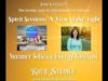 Spirit Sessions AVOTL S5E25 – Katie Steinle – Summer Solstice Summer Forecast