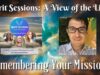 Spirit Sessions AVOTL S5E48 – Matthew Mournian – Remembering Your Mission