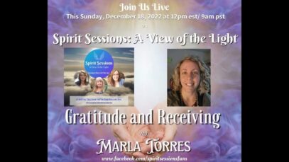 Spirit Sessions AVOTL S5E51 – Marla Torres  – Gratitude and Receiving