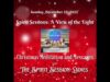 Spirit Sessions AVOTL S5E52 – Christmas Meditation and Messages