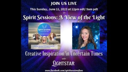 Spirit Sessions AVOTL Lightstar Creative Inspiration s6e25