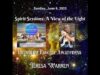 Spirit Sessions AVOTL Teresa WarrenPsychic Awarness S6E23