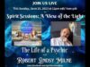 Spirit Sessions AVOTL Robert Lindsay Milne The Life of a Psychic S6E26