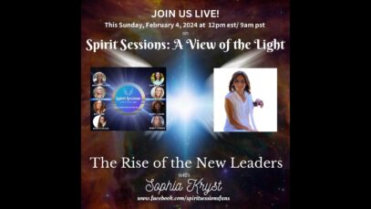 Spirit Sessions AVOTL Sophis Kryst The Rise of the New Leaders