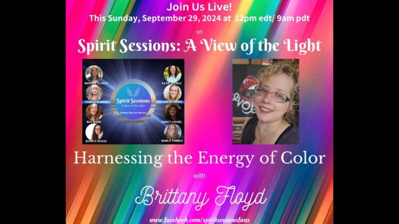 Spirit Sessions AVOLT Harnessing the Energy of Color with Brittany Floyd S7E37