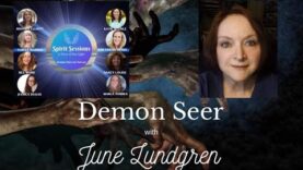 Spirit Sessions AVOTL Demon Seer with June Lungren S7E40