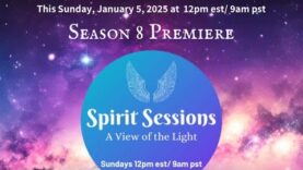 Spirit Sessions AVOTL Season * Premier with Special January Messages S8E1