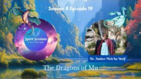 Discover the Dragons of Mu s8 e19
