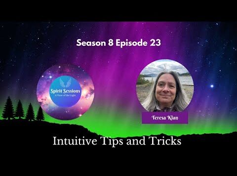 Intuitive Tips and Tricks to enhance your Psychic Abilities! S8E23