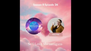 Self-Love Shenanigins S8E26