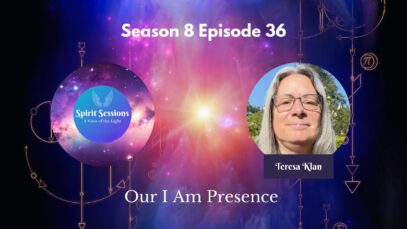 Our I Am Presence S8 E36