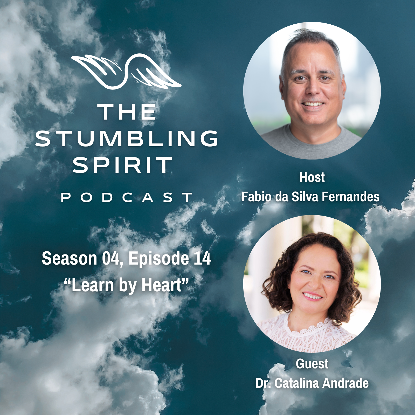 S4.E14. Learn by Heart | The Stumbling Spirit Podcast