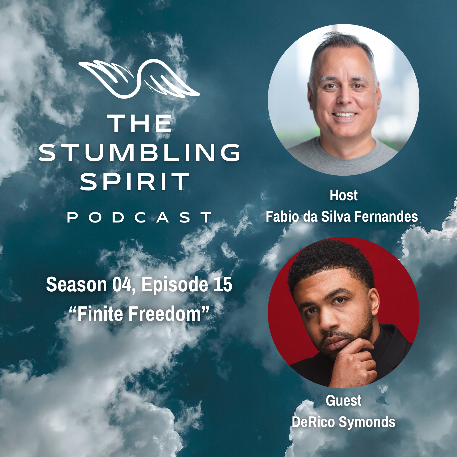 S4.E15. Finite Freedom | The Stumbling Spirit Podcast